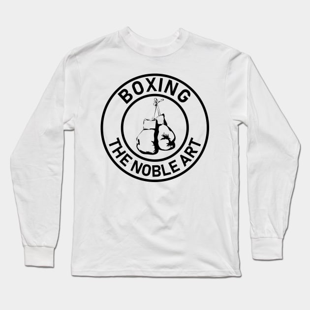 Boxing : The Noble Art Long Sleeve T-Shirt by Fabzz